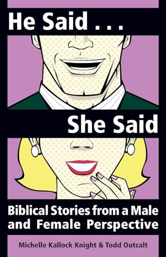 Beispielbild fr He Said, She Said: Biblical Stories from a Male and Female Perspective zum Verkauf von SecondSale