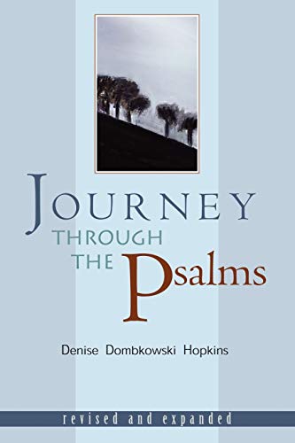 Beispielbild fr Journey Through the Psalms: Revised and Expanded zum Verkauf von ThriftBooks-Dallas