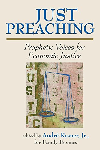 Beispielbild fr Just Preaching : Prophetic Voices for Economic Justice zum Verkauf von Better World Books