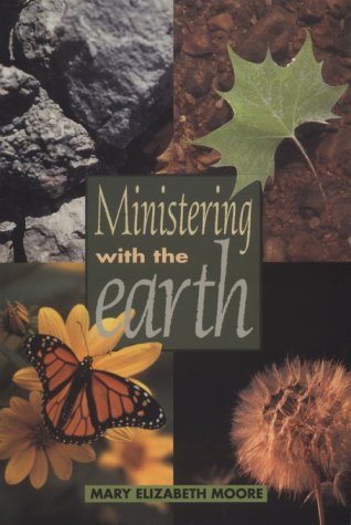 Stock image for Ministering With the Earth for sale by Half Price Books Inc.