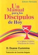 Beispielbild fr Un Manual Para Los Discipulos de Hoy En La Iglesia Cristiana (Discipulos de Cristo) zum Verkauf von ThriftBooks-Dallas