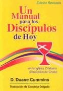 Stock image for Un Manual Para Los Discipulos de Hoy En La Iglesia Cristiana (Discipulos de Cristo) for sale by ThriftBooks-Dallas