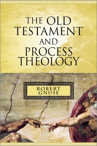 Beispielbild fr The Old Testament and Process Theology zum Verkauf von Windows Booksellers