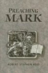 9780827229587: Preaching Mark