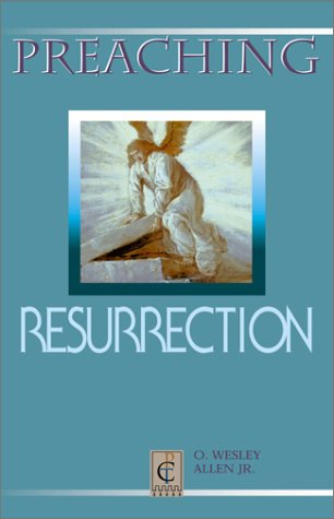Beispielbild fr Preaching Resurrection zum Verkauf von ThriftBooks-Atlanta