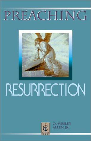 Preaching Resurrection