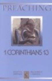 Imagen de archivo de Preaching 1 Corinthians 13 (Preaching Classic Texts) a la venta por Wonder Book