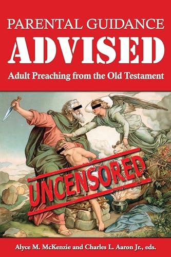 Beispielbild fr Parental Guidance Advised: Adult Preaching from the Old Testament zum Verkauf von HPB Inc.