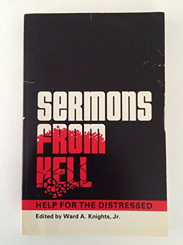 Imagen de archivo de Sermons from Hell: Help for the Distressed a la venta por Top Notch Books