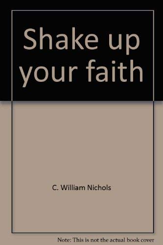 Beispielbild fr Shake up your faith zum Verkauf von Wonder Book