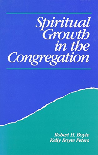 Beispielbild fr Spiritual Growth in the Congregation zum Verkauf von Wonder Book