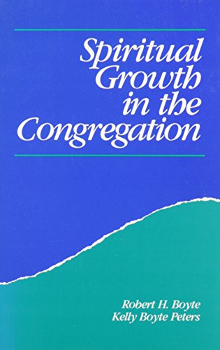 Stock image for Spiritual Growth in the Congregation for sale by Wonder Book