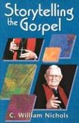 Beispielbild fr Storytelling the Gospel zum Verkauf von Wonder Book