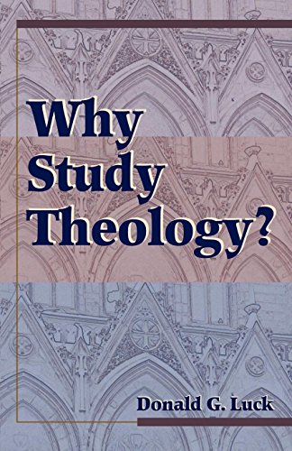 Imagen de archivo de Why Study Theology a la venta por Front Cover Books
