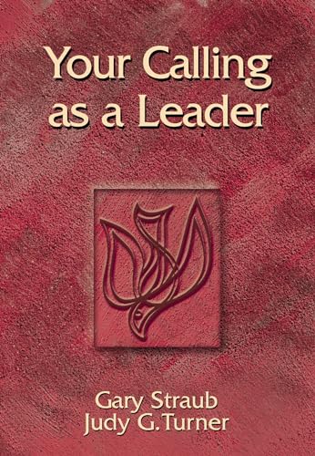 Beispielbild fr Your Calling As a Leader (Your Calling As.) zum Verkauf von Wonder Book