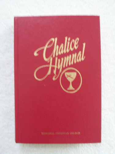 Imagen de archivo de Chalice Hymnal a la venta por Books of the Smoky Mountains