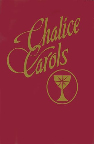 Beispielbild fr Chalice Carols zum Verkauf von SecondSale