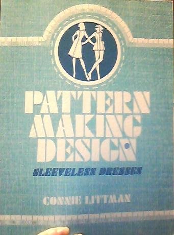 Stock image for Pattern Making Design: Sleeveless Dresses for sale by Discover Books