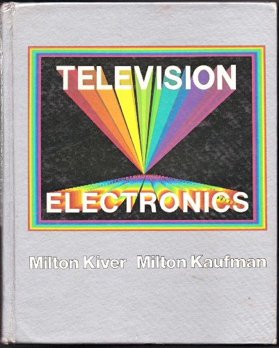9780827313286: Television Electronics: Theory and Servicing
