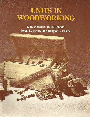 Imagen de archivo de Units in Woodworking a la venta por Bookmans