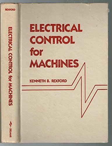 9780827319837: Electrical control for machines