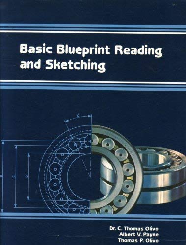 Beispielbild fr Basic blueprint reading and sketching zum Verkauf von ThriftBooks-Atlanta