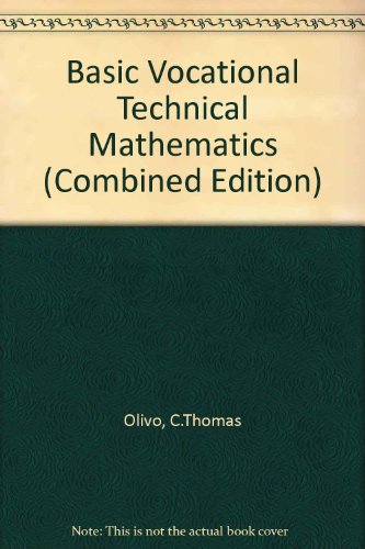 9780827322257: Basic Vocational Technical Mathematics (Combined Edition)
