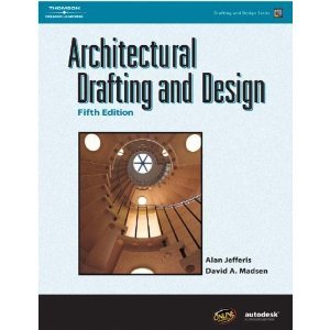 Imagen de archivo de Architectural Drafting and Design a la venta por BookHolders