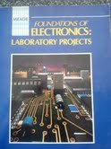 Imagen de archivo de Foundations of Electronics: Laboratory Manual a la venta por Bookmonger.Ltd