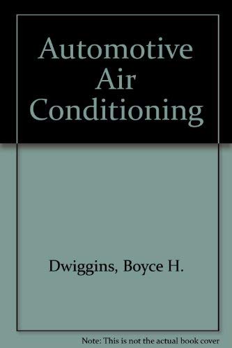 Stock image for Automotive Air Conditioning for sale by ThriftBooks-Dallas