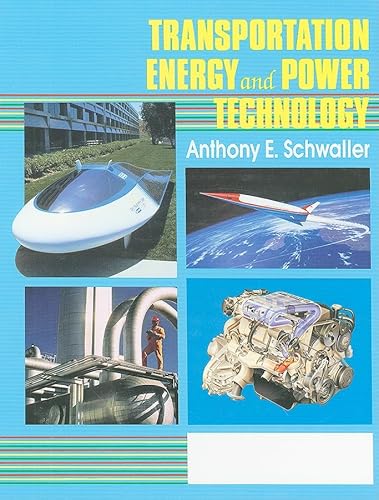 Stock image for Transportation, Energy, and Power Technology for sale by ThriftBooks-Dallas