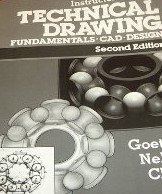 Technical Drawing: Instructors' Guide to 2r.e: Fundamentals, C.A.D., Design (9780827332812) by Goetsch, David L.