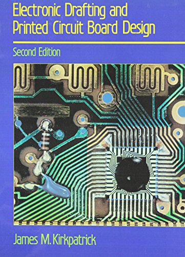 Imagen de archivo de Electronic Drafting and Printed Circuit Board Design a la venta por ThriftBooks-Atlanta