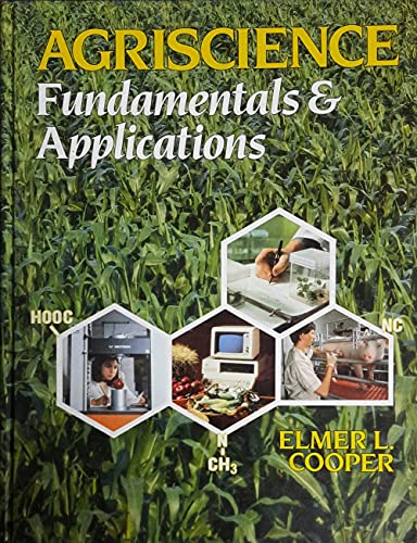 Imagen de archivo de Agriscience: Fundamentals and Applications a la venta por Wonder Book