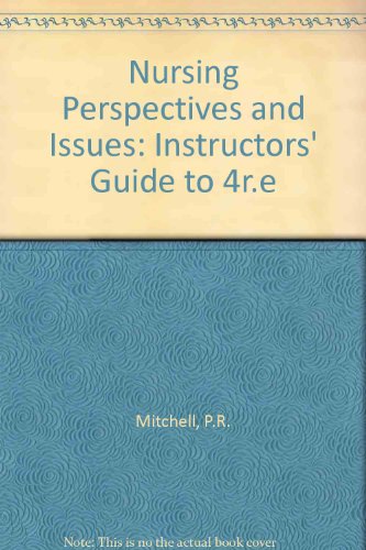 9780827334670: Nursing Perspectives and Issues: Instructors' Guide to 4r.e