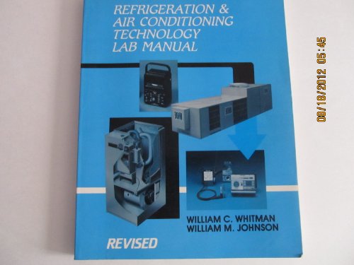 Stock image for Refrigeration and Air Conditioning Technology Lab Manual, revised for sale by BookDepart