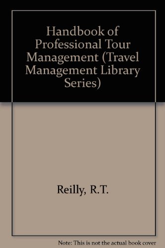 Stock image for Handbook of Professional Tour Management for sale by Better World Books