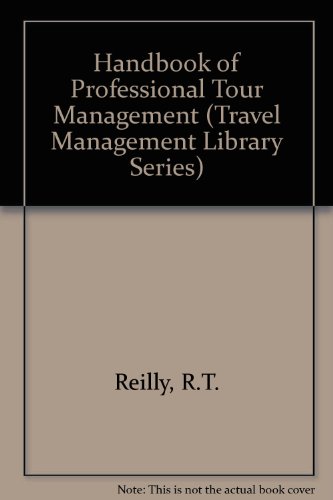 9780827335257: Handbook of Professional Tour Management (Travel Management Library Series)