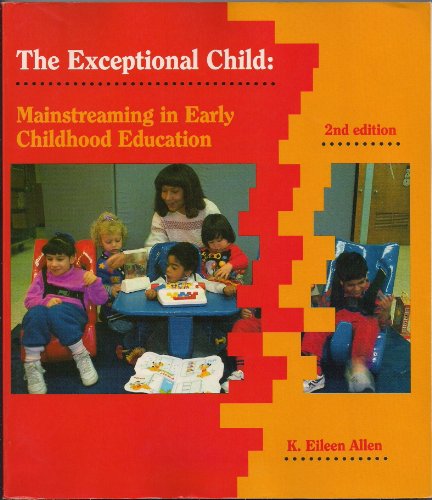 Stock image for Exceptional Child: Mainstreaming in Early Childhood Education for sale by ThriftBooks-Dallas