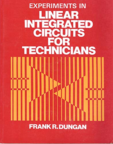 Beispielbild fr Linear Integrated Circuits for Technicians: Laboratory Manual zum Verkauf von Cronus Books