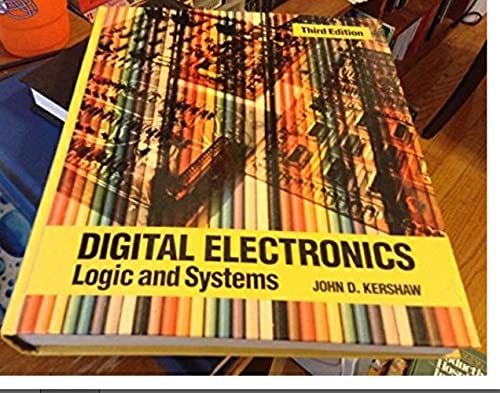 Stock image for Digital Electronics: Logic and Systems for sale by Alien Bindings