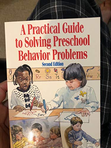 Stock image for Practical Guide to Solving Preschool Behavior Problems for sale by Wonder Book