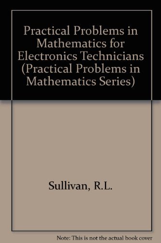 9780827340336: Practical Problems in Mathematics for Electronics Technicians