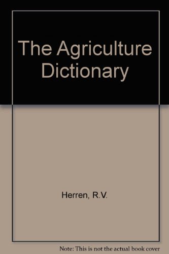 Beispielbild fr The Agriculture Dictionary zum Verkauf von RIVERLEE BOOKS