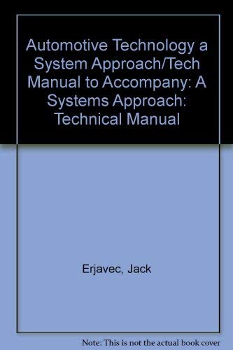 Imagen de archivo de Automotive Technology a System Approach/Tech Manual to Accompany a la venta por Aaron Books