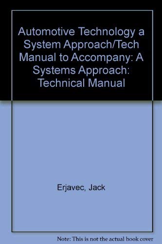 Stock image for Automotive Technology a System Approach/Tech Manual to Accompany for sale by Aaron Books