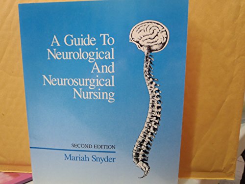 Immagine dell'editore per A Guide to Neurological and Neurosurgical Nursing venduto da Phatpocket Limited