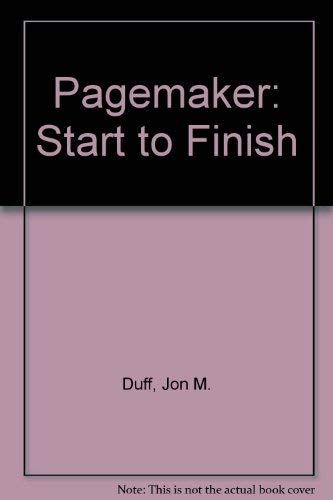 Pagemaker: Start to Finish (9780827344808) by Duff, Jon M.