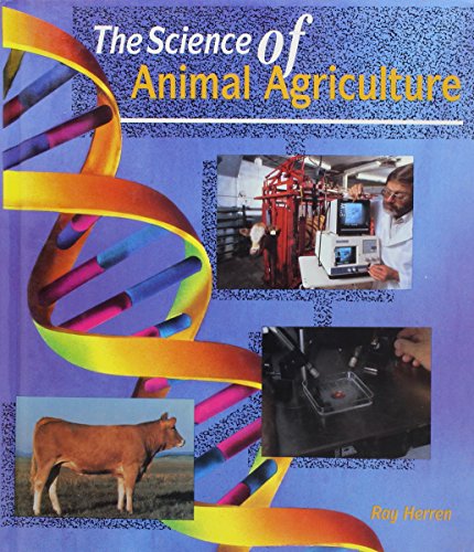 Stock image for The Science of Animal Agriculture for sale by Goodwill Books