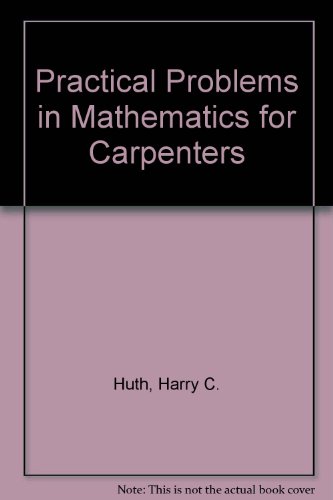 9780827345799: Practical Problems in Mathematics for Carpenters